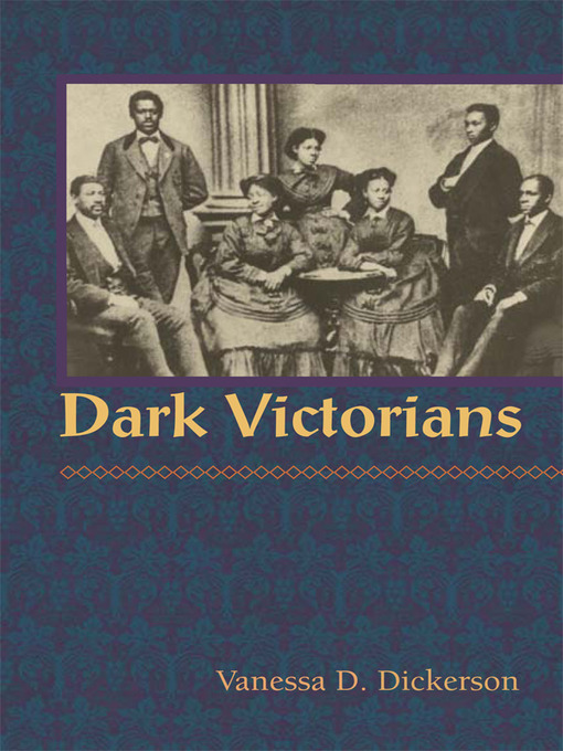 Title details for Dark Victorians by Vanessa D. Dickerson - Available